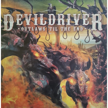 DevilDriver – Outlaws 'Til The End, Vol. 1   |2018	Napalm Records – NPR 733 VINYL