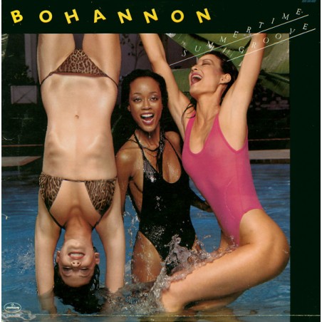 Bohannon  – Summertime Groove |1978    Mercury – 6338884