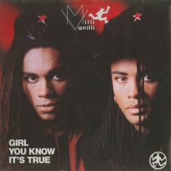 Milli Vanilli – Girl You...