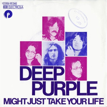 Deep Purple – Might Just Take Your Life   |1974     EMI   – 1C 006-95 246-Single