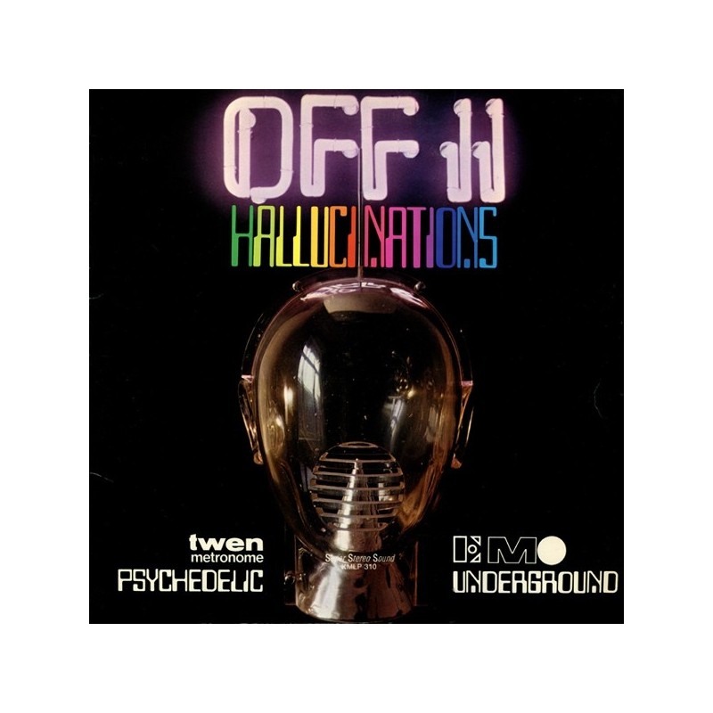 Various ‎– Off II Hallucinations (Psychedelic Underground)|1969    KMLP 310
