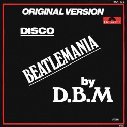 D.B.M. – Discobeatlemania...