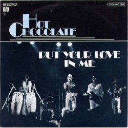 Hot Chocolate – Put Your...