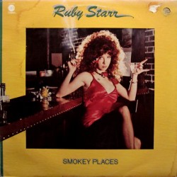 Ruby Starr – Smokey Places...