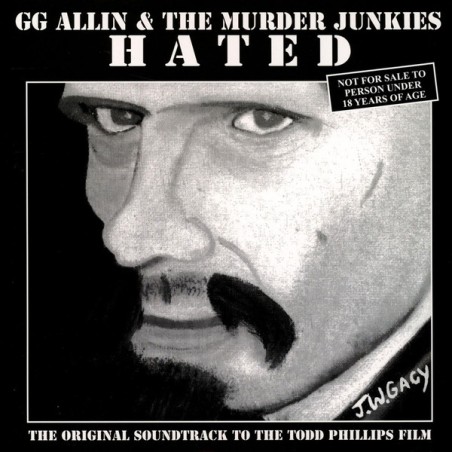 GG Allin & The Murder Junkies – Hated  |	Toilet Rock Productions – TT034