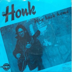 The Honk – Way Back Home...