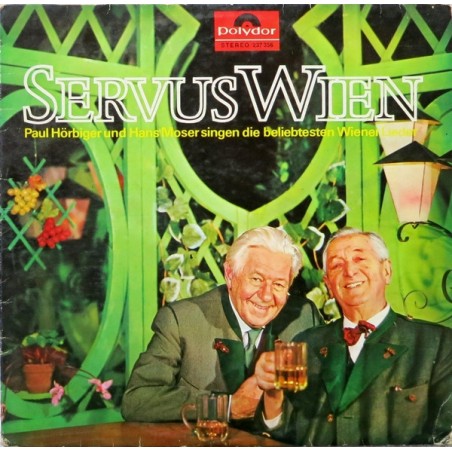 Paul Hörbiger Und Hans Moser – Servus Wien | Polydor – 237 356