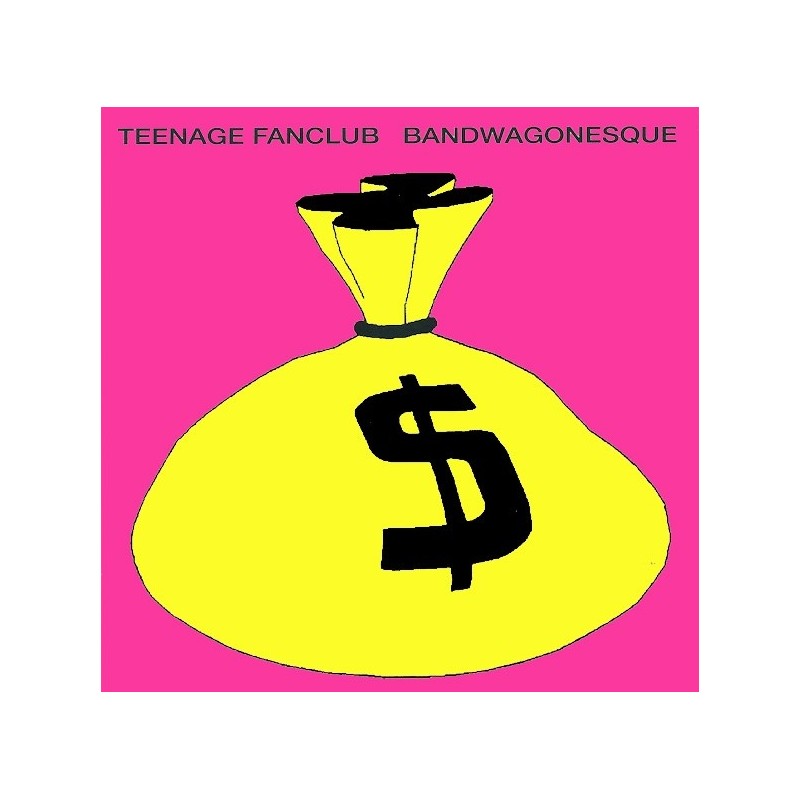 Teenage Fanclub ‎– Bandwagonesque|1991    CRE LP 106