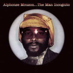 Alphonse Mouzon – The Man...