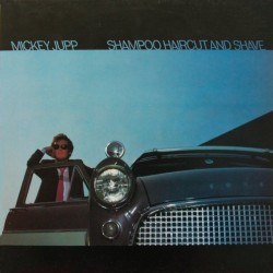 Mickey Jupp – Shampoo...