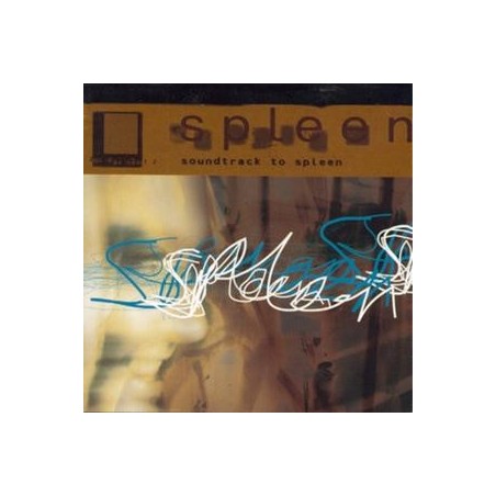 Spleen   – Soundtrack To Spleen |1996	Swarffinger Records – sf.006. lp.