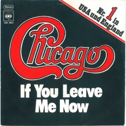 Chicago ‎– If You Leave Me...