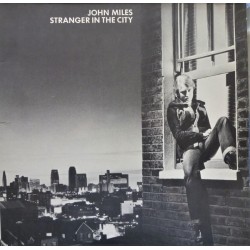 John Miles – Stranger In...