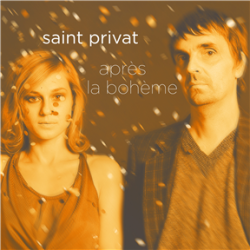 Saint Privat – Après La...
