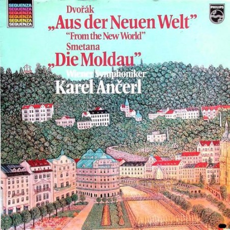 Dvořák / Smetana -Aus Der Neuen Welt / Die Moldau - Ančerl  |Philips – 6527 033