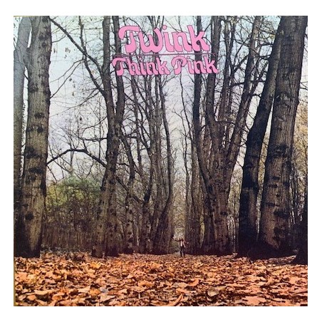Twink – Think Pink|1970/2023    TWLP0123
