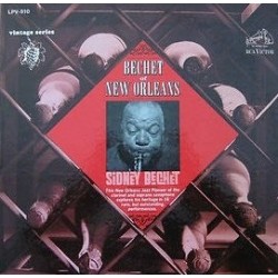 Bechet ‎Sidney – Bechet Of New Orleans|1965   RCA Victor	LPV 510