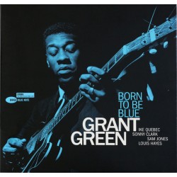 Grant Green – Born To Be...