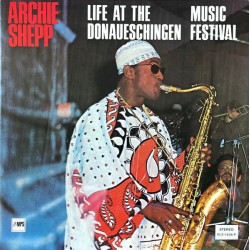Shepp ‎Archie – Life At The...