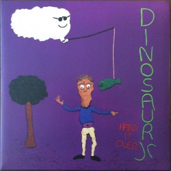 Dinosaur Jr – Hand It Over...