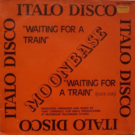 Moonbase – Waiting For A Train   |1983 	ZYX Records – 5038-Maxi-Single