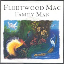 Fleetwood Mac – Family Man...