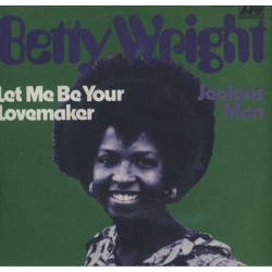 Betty Wright – Let Me Be...