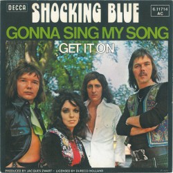 Shocking Blue – Gonna Sing...