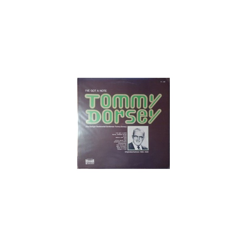 Dorsey Tommy – I&8217ve Got A Note|1970 Top Classic Historia – H 628 Dorsey Tommy – I&8217ve Got A Note|1970 Top Classic Historia – H 628