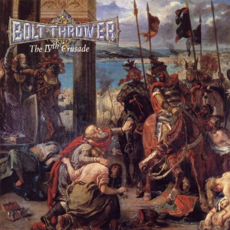 Bolt Thrower – The IVth Crusade  |1992/2017	Earache – MOSH070FDRUS