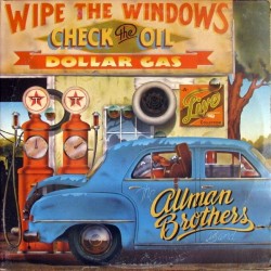 Allman Brothers Band ‎The – Wipe The Windows, Check The Oil, Dollar Gas– |1976    Capricorn Records	2637 103