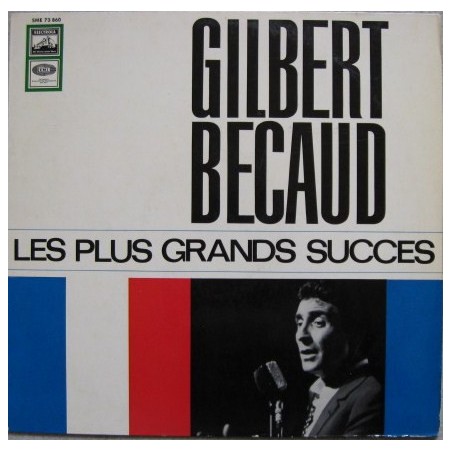Gilbert Bécaud – Les Plus Grands Succes | Electrola – SME 73 860