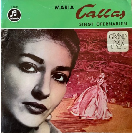Maria Callas –   Singt Opernarien  |1954	Columbia – C 90 409