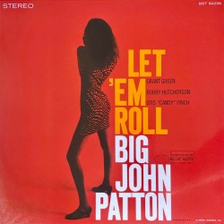 Big John Patton  – Let 'Em...