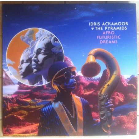 Idris Ackamoor ☥ The Pyramids   – Afro Futuristic Dreams  |2023	Strut – STRUT312LP