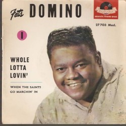 Fats Domino – Whole Lotta...