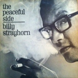 Strayhorn ‎Billy – The Peaceful Side|1966/2010   UAJS 15010