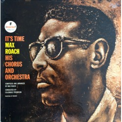 Max Roach His Chorus And...