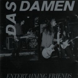 Das Damen ‎– Entertaining Friends|1990    EFA 04061-08