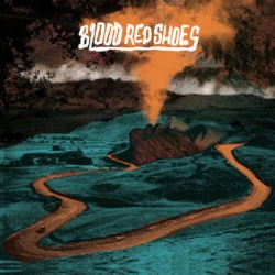 Blood Red Shoes – Blood Red...