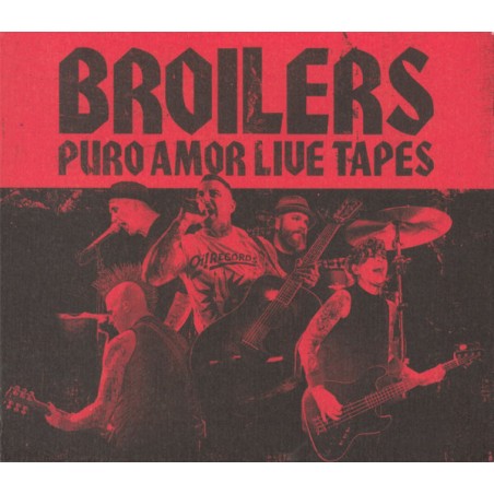 Broilers – Puro Amor Live Tapes   |2022	Skull & Palms Recordings – SPR024