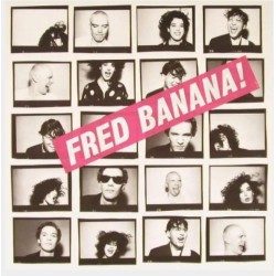 Fred Banana – Fred Banana!...