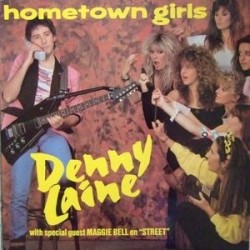 Laine ‎Denny – Hometown Girls|1985   President Records Ltd. ‎– PTLS 1080
