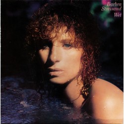 Barbra Streisand – Wet...