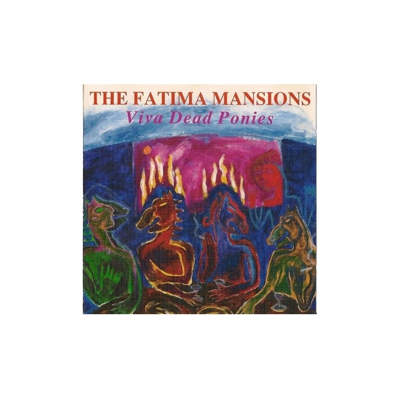 Fatima Mansions The – Viva Dead Ponies|1990 MCA 10254 Fatima Mansions The – Viva Dead Ponies|1990 MCA 10254
