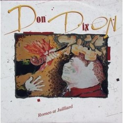 Dixon ‎Don – Romeo At Juilliard|1987   ST-73243