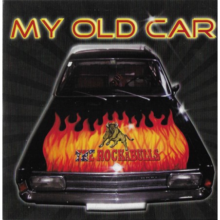 Rockabulls – My Old Car   |2012	Not On |2012– none -Lim. Edition, Numbered-Nr.144-red