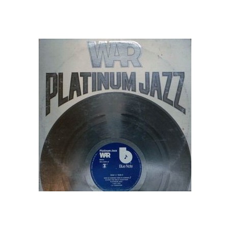 War ‎– Platinum Jazz|1977    	Blue Note	BN-LA690-J2