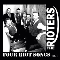 The Rioters – Four Riot...