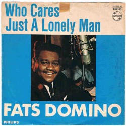 Fats Domino – Who Cares...